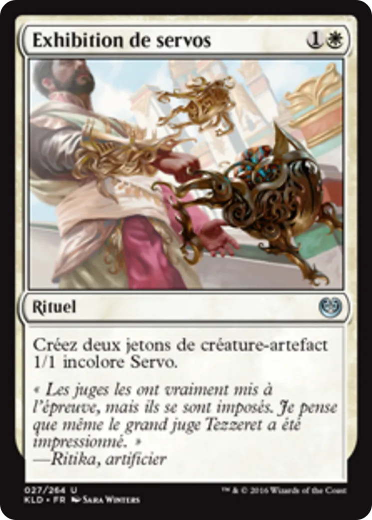 Exhibition de servos — Kaladesh — Magic: The Gathering