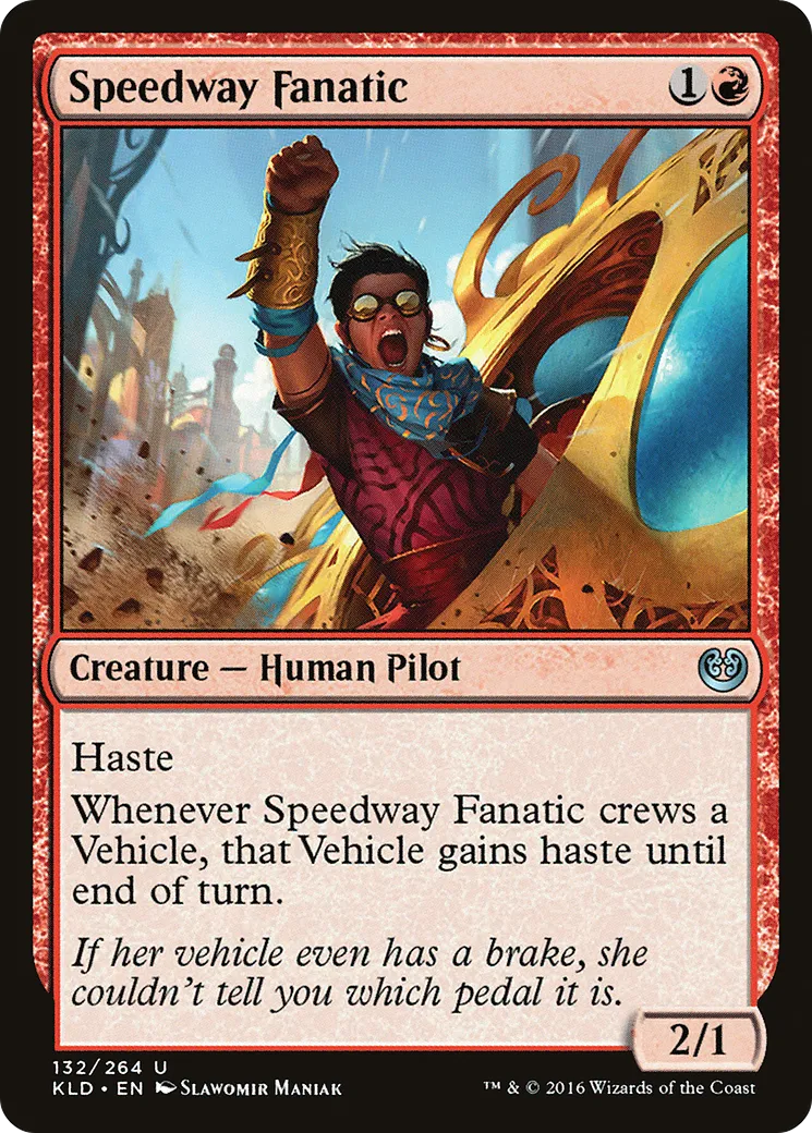 Speedway Fanatic — Kaladesh — Magic: The Gathering