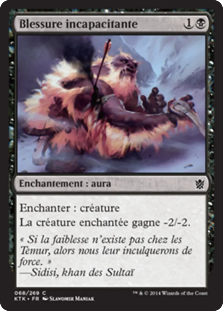 Blessure incapacitante — Khans of Tarkir — Magic: The Gathering