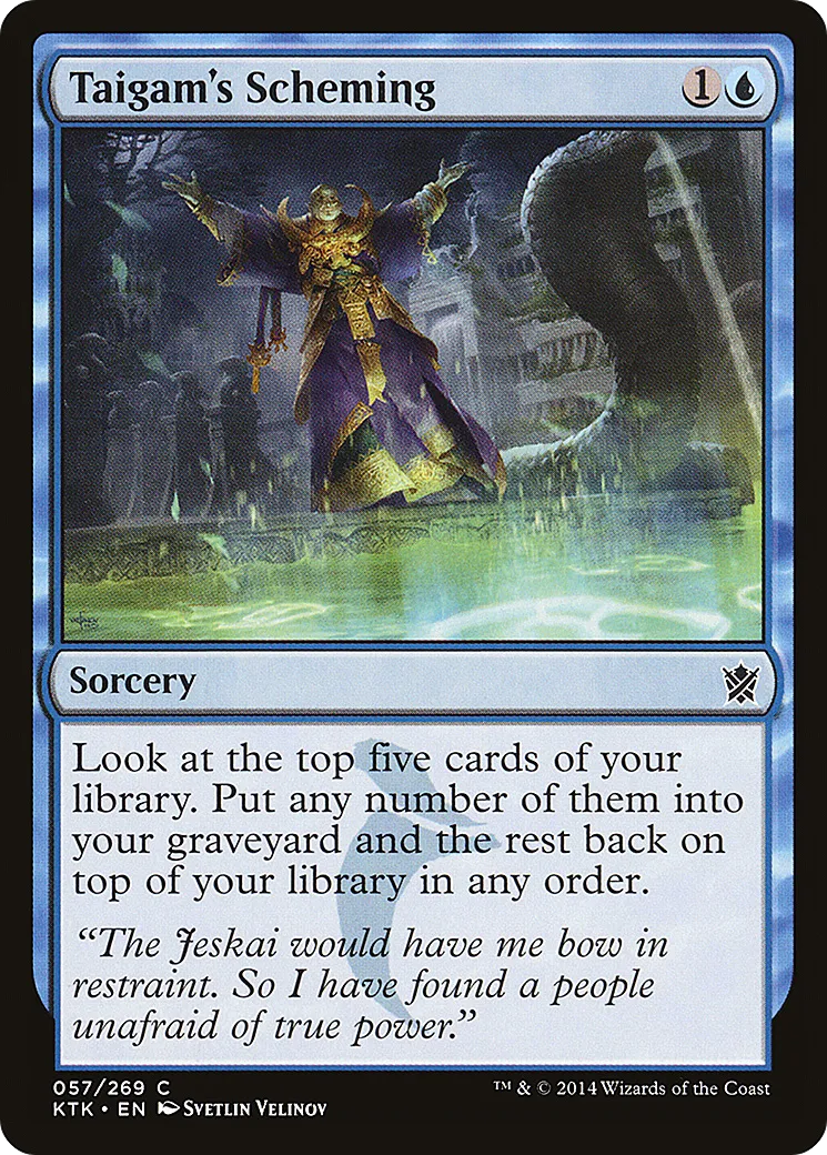 Machinations de Taigam — Khans of Tarkir — Magic: The Gathering