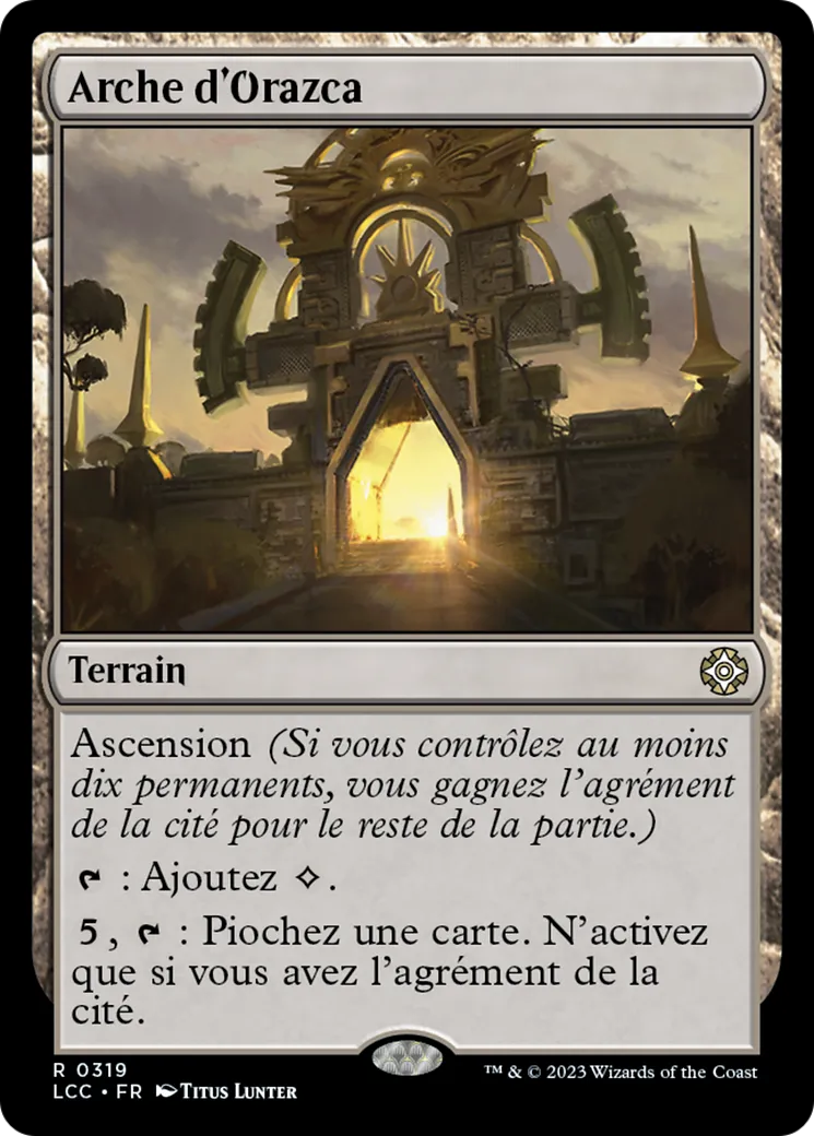 Arche d'Orazca — The Lost Caverns of Ixalan Commander — Magic: The Gathering