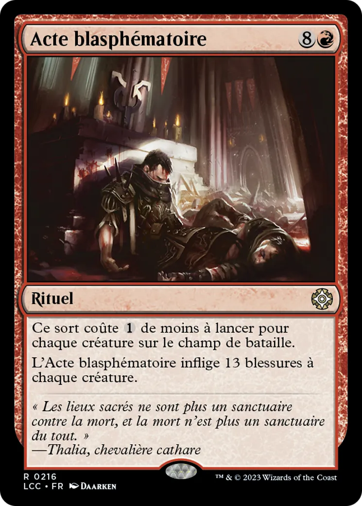 Acte blasphématoire — The Lost Caverns of Ixalan Commander — Magic: The Gathering