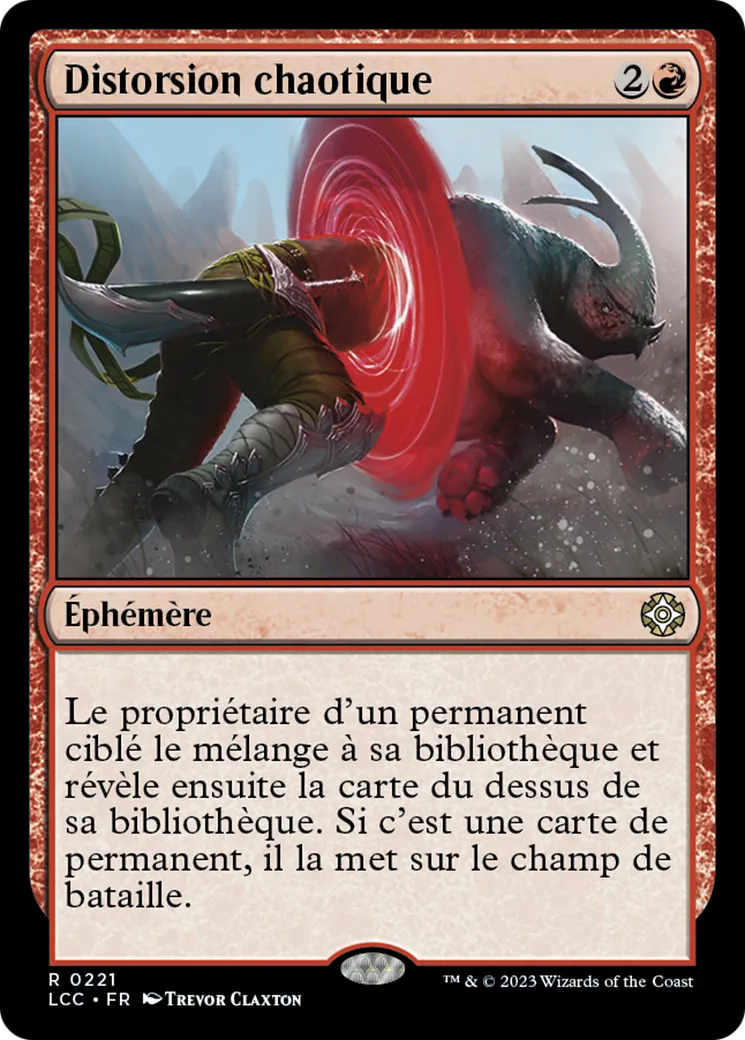Distorsion chaotique — The Lost Caverns of Ixalan Commander — Magic: The Gathering