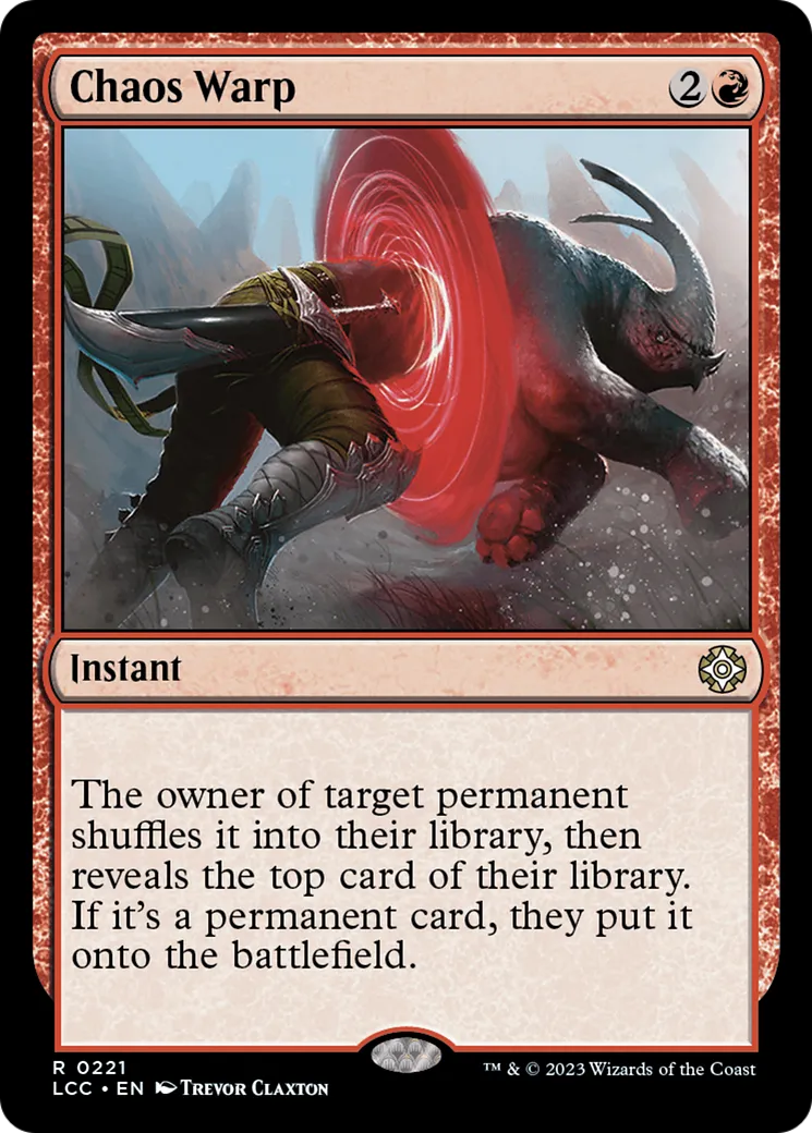 Chaos Warp — The Lost Caverns of Ixalan Commander — Magic: The Gathering