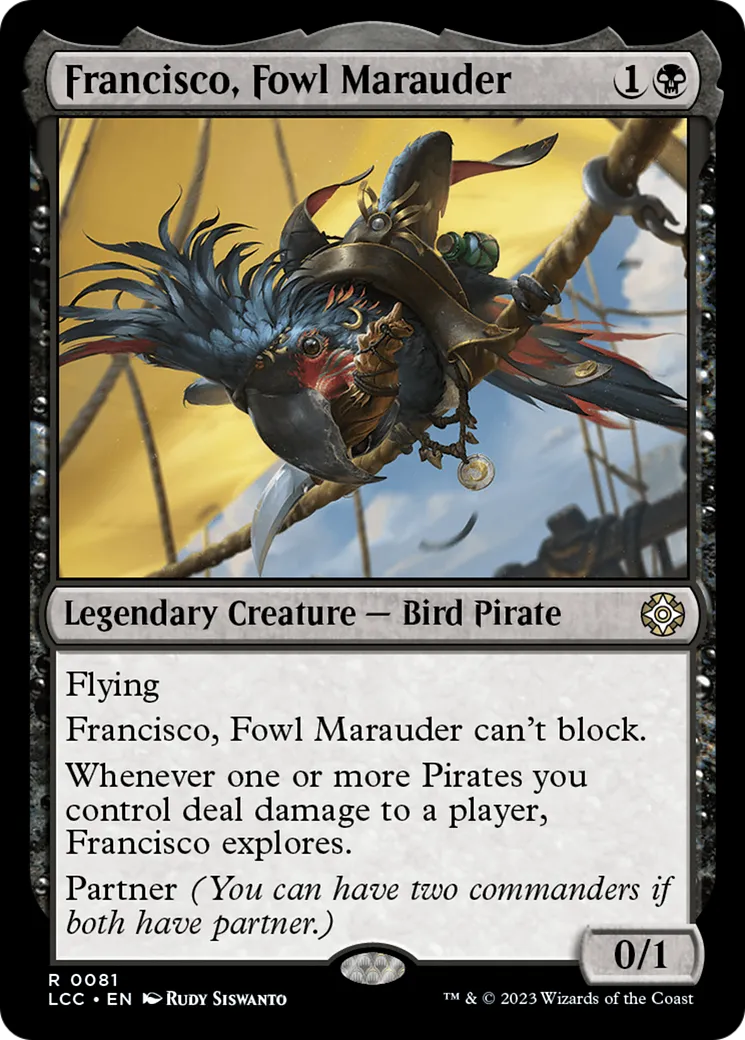 Francisco, Fowl Marauder — The Lost Caverns of Ixalan Commander — Magic: The Gathering