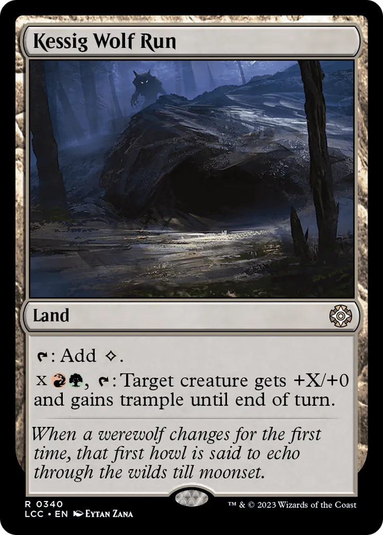 Kessig Wolf Run — The Lost Caverns of Ixalan Commander — Magic: The Gathering