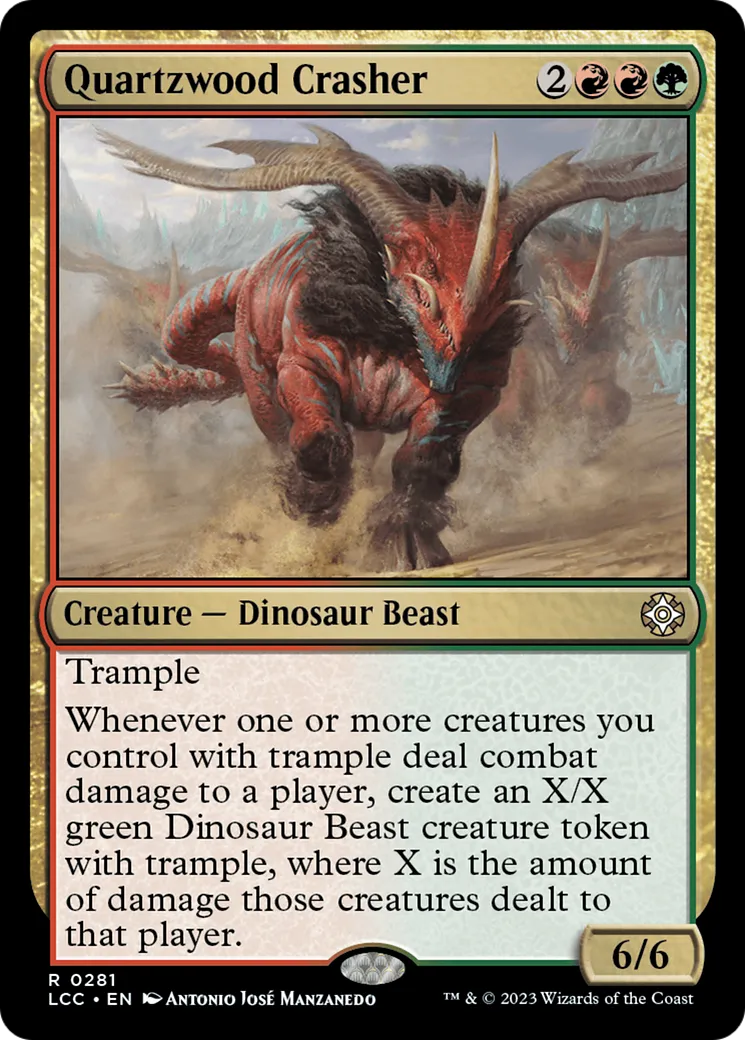 Quartzwood Crasher — The Lost Caverns of Ixalan Commander — Magic: The Gathering