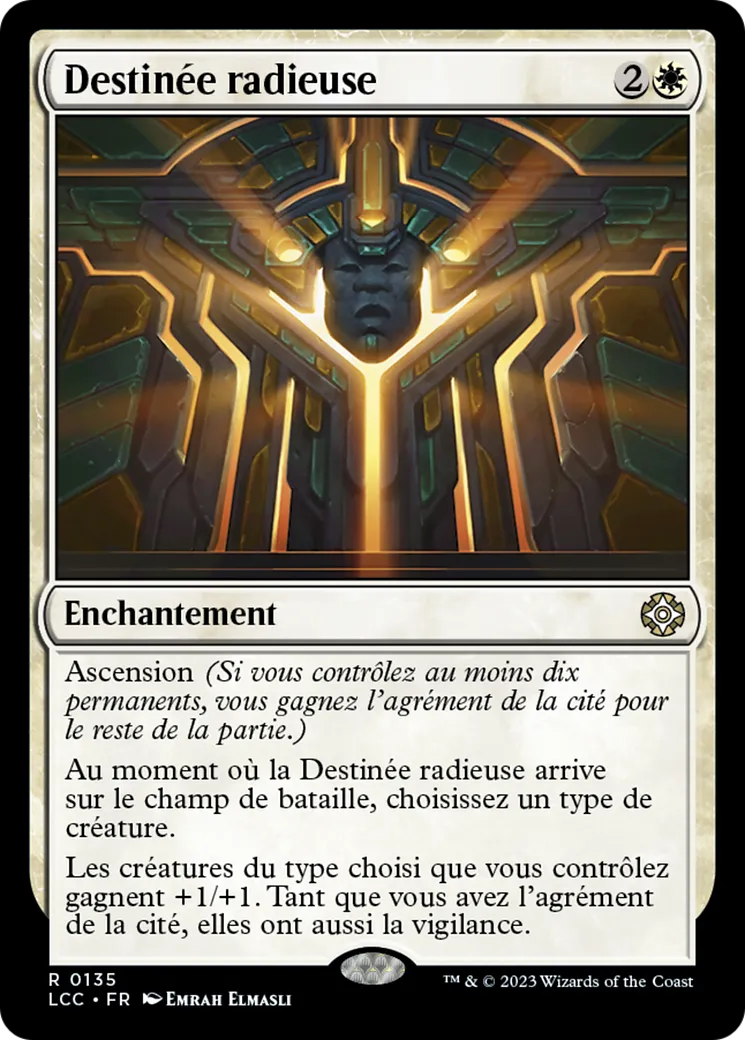 Destinée radieuse — The Lost Caverns of Ixalan Commander — Magic: The Gathering