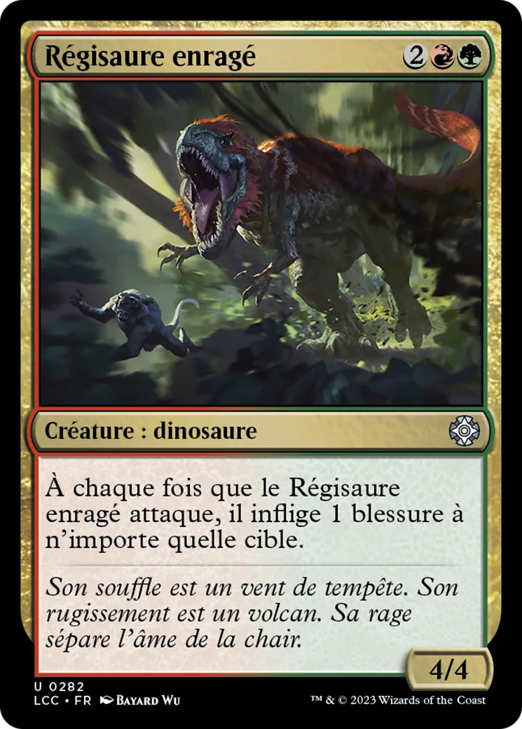 Régisaure enragé — The Lost Caverns of Ixalan Commander — Magic: The Gathering