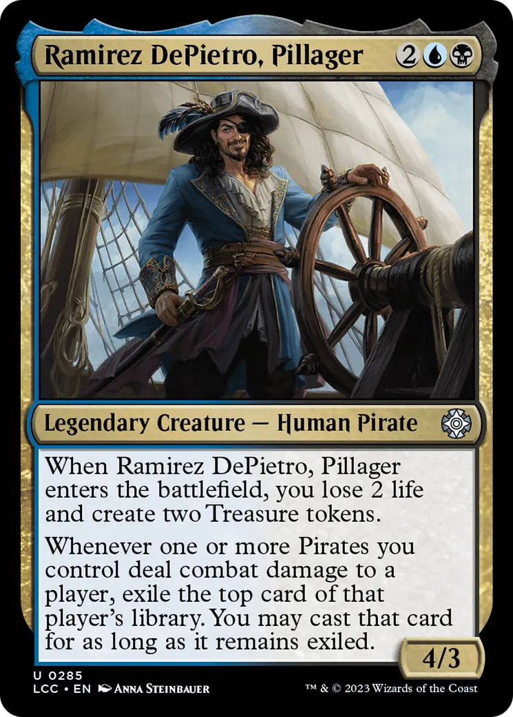 Ramirez DePietro, pilleur — The Lost Caverns of Ixalan Commander — Magic: The Gathering