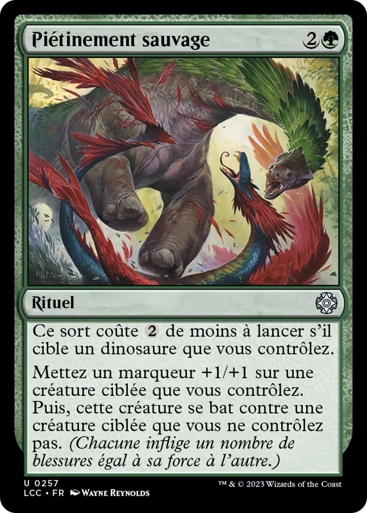 Piétinement sauvage — The Lost Caverns of Ixalan Commander — Magic: The Gathering