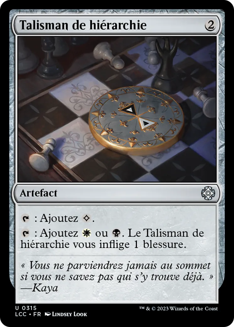 Talisman de hiérarchie — The Lost Caverns of Ixalan Commander — Magic: The Gathering