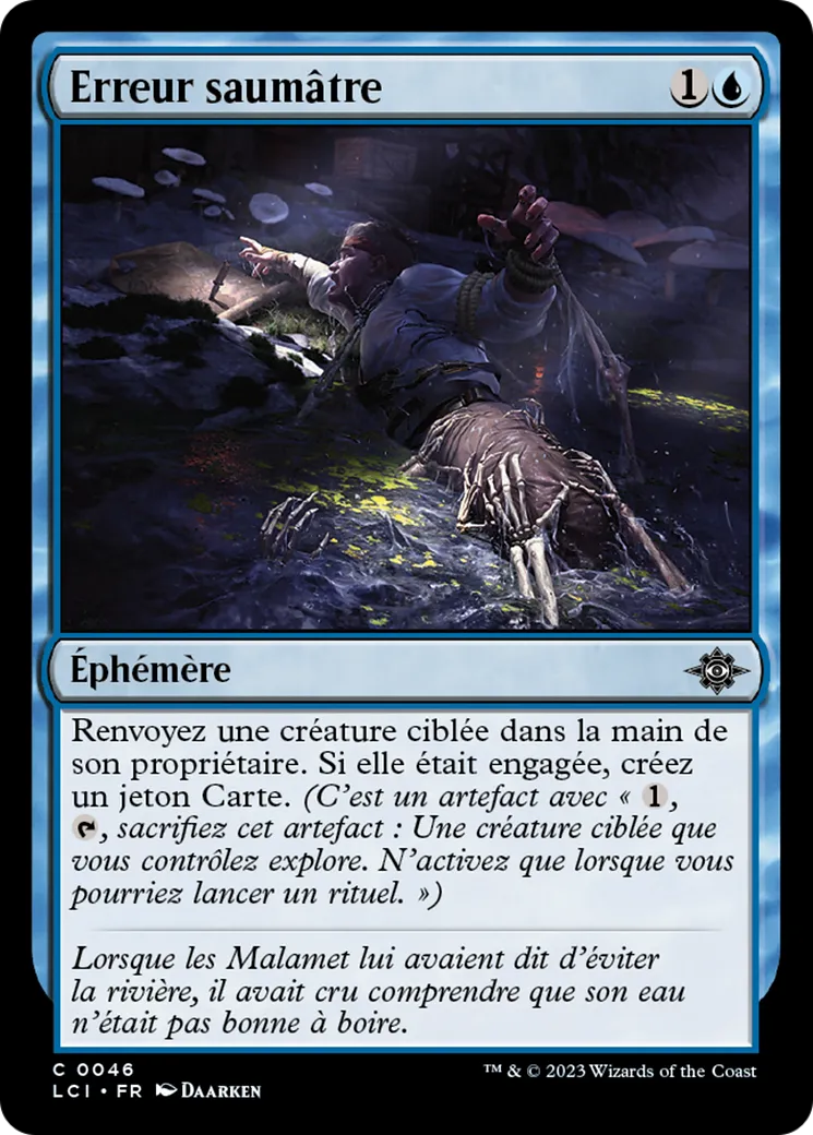 Erreur saumâtre — The Lost Caverns of Ixalan — Magic: The Gathering