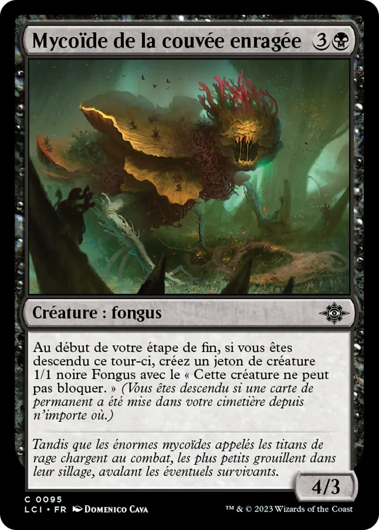 Mycoïde de la couvée enragée — The Lost Caverns of Ixalan — Magic: The Gathering