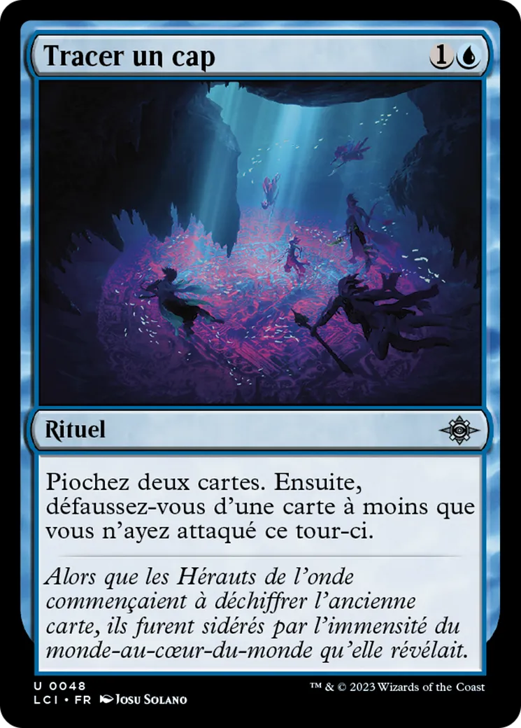 Tracer un cap — The Lost Caverns of Ixalan — Magic: The Gathering