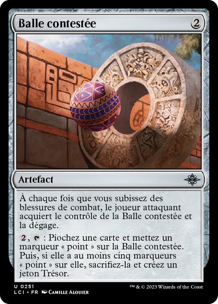 Balle contestée — The Lost Caverns of Ixalan — Magic: The Gathering