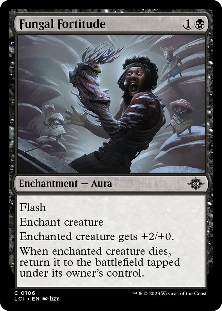 Fungal Fortitude — The Lost Caverns of Ixalan — Magic: The Gathering