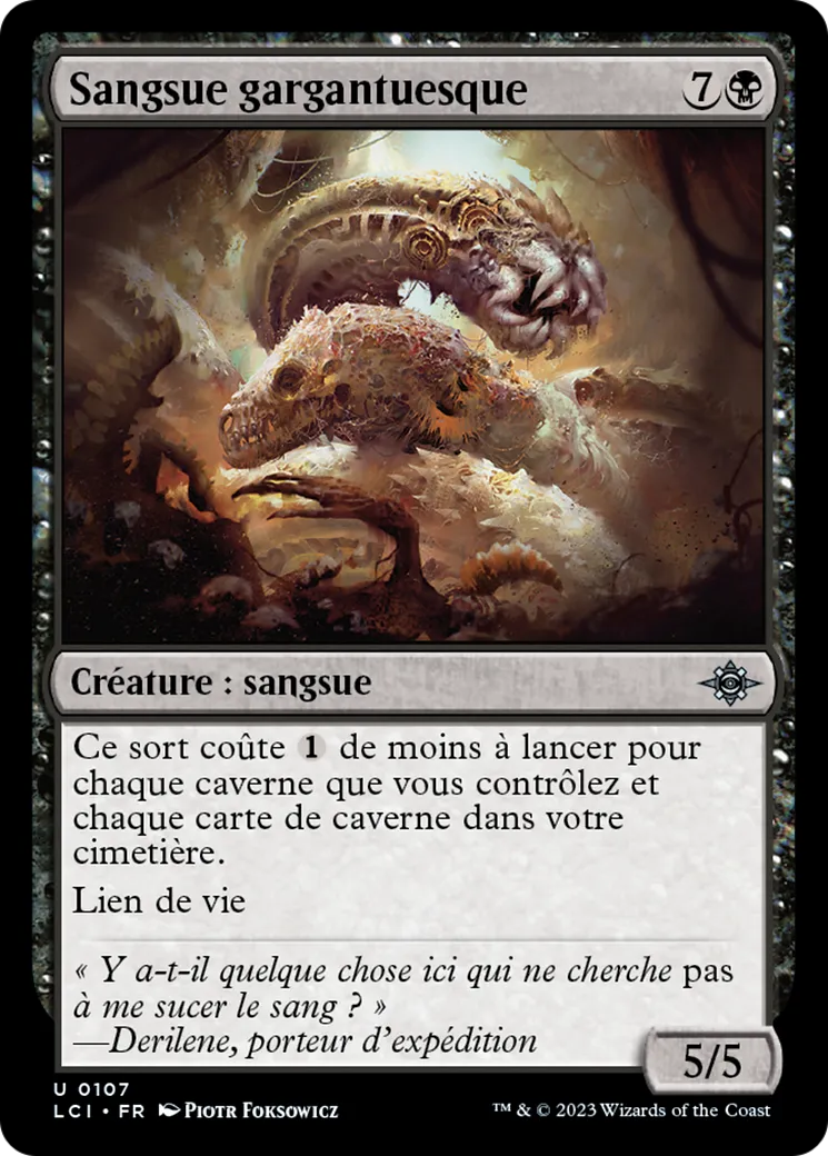 Sangsue gargantuesque — The Lost Caverns of Ixalan — Magic: The Gathering