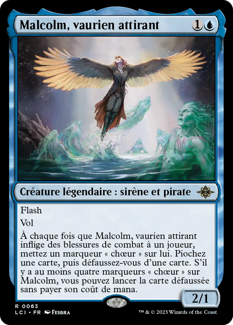 Malcolm, vaurien attirant — The Lost Caverns of Ixalan — Magic: The Gathering