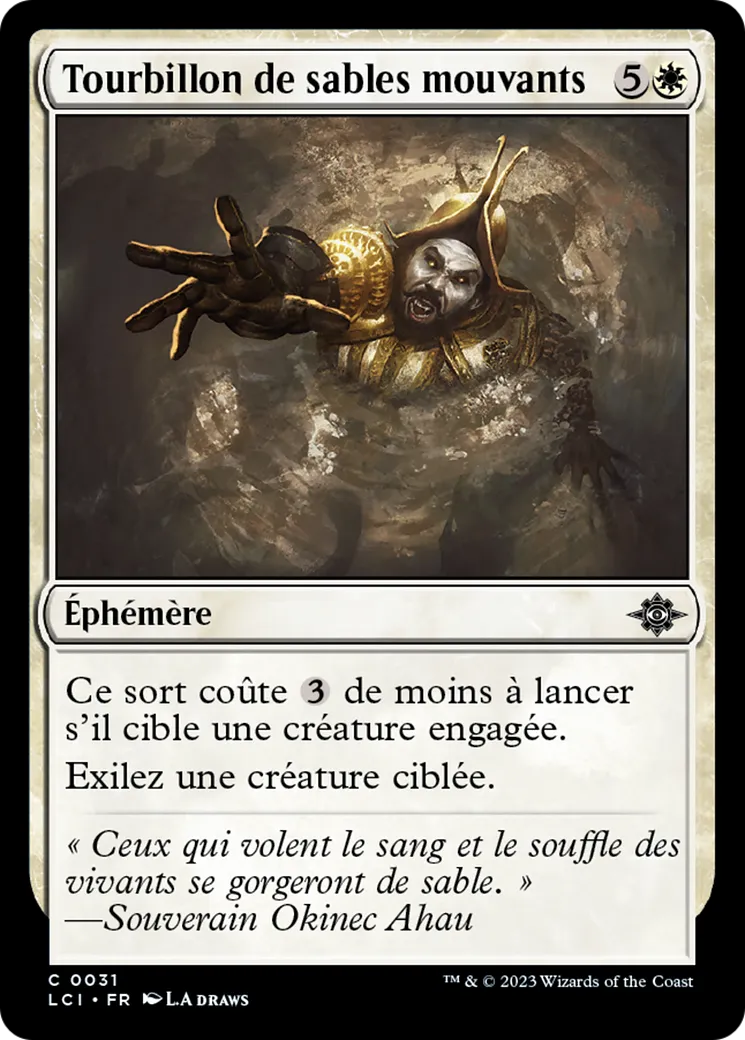 Tourbillon de sables mouvants — The Lost Caverns of Ixalan — Magic: The Gathering
