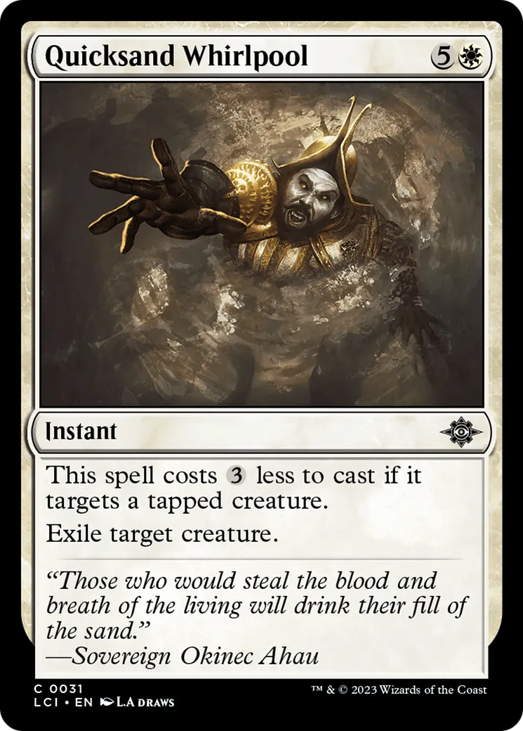 Tourbillon de sables mouvants — The Lost Caverns of Ixalan — Magic: The Gathering