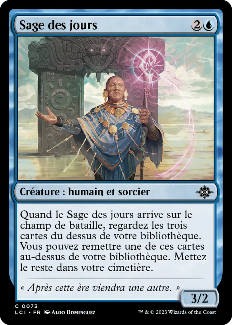 Sage des jours — The Lost Caverns of Ixalan — Magic: The Gathering