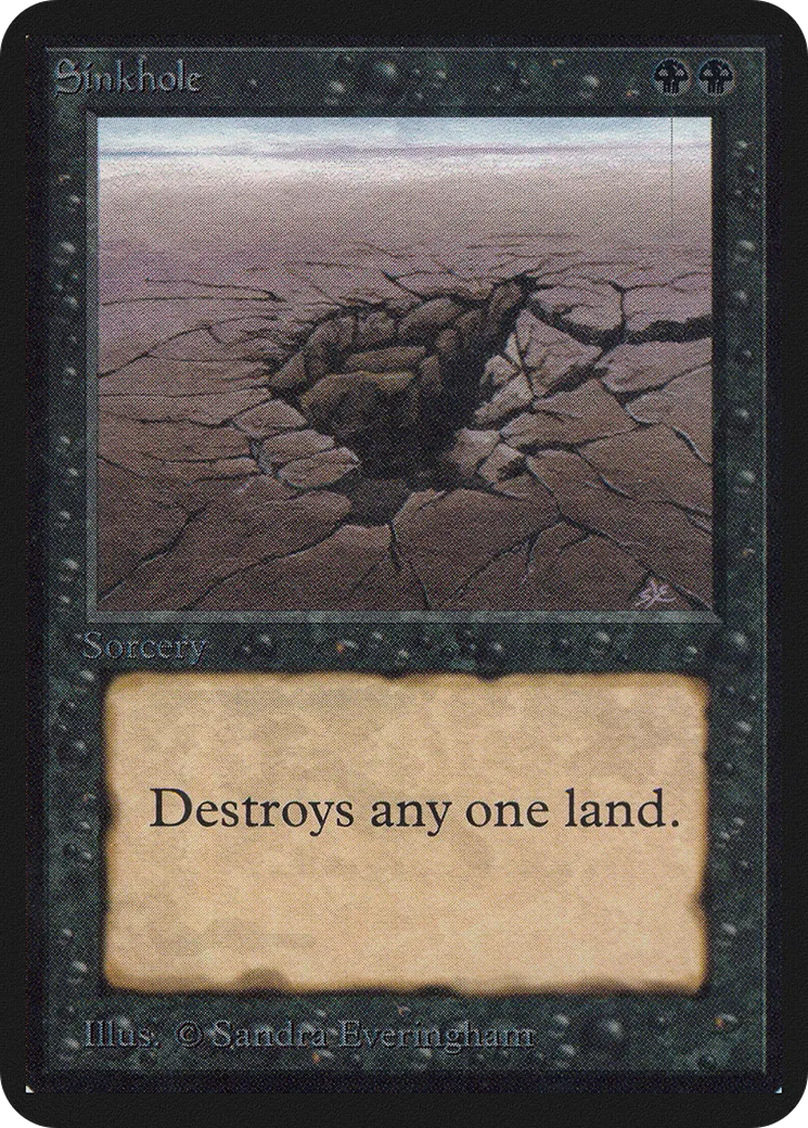 Sinkhole — Limited Edition Alpha — Magic: The Gathering