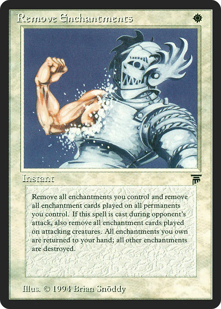 Remove Enchantments — Legends — Magic: The Gathering