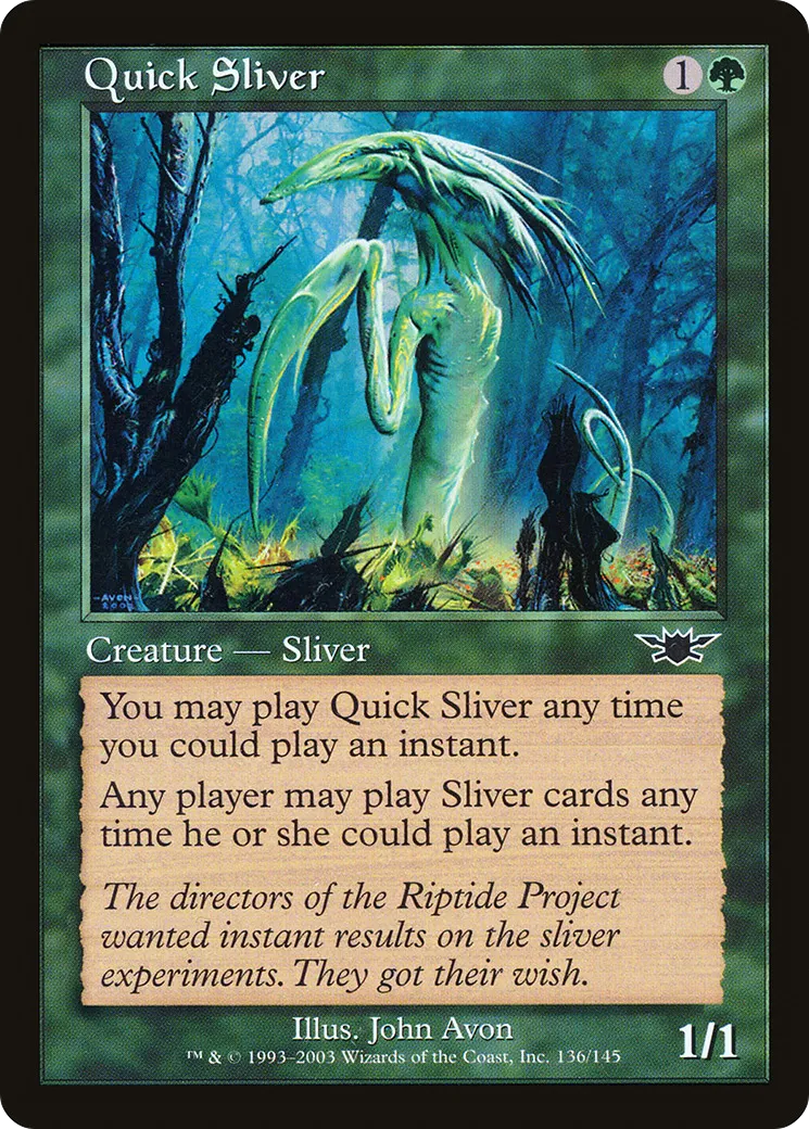 Quick Sliver — Legions — Magic: The Gathering