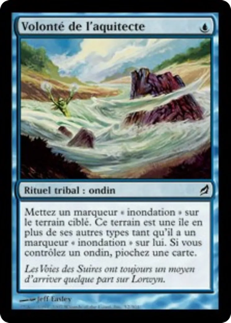 Volonté de l'aquitecte — Lorwyn — Magic: The Gathering
