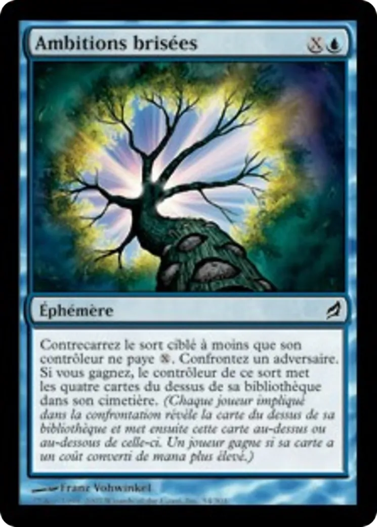Ambitions brisées — Lorwyn — Magic: The Gathering