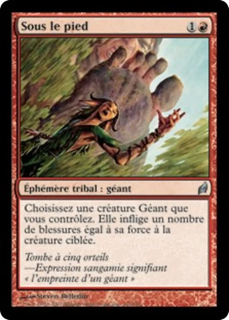 Sous le pied — Lorwyn — Magic: The Gathering
