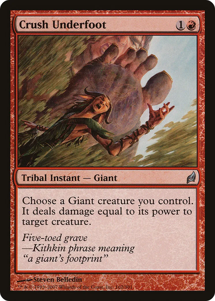 Crush Underfoot — Lorwyn — Magic: The Gathering