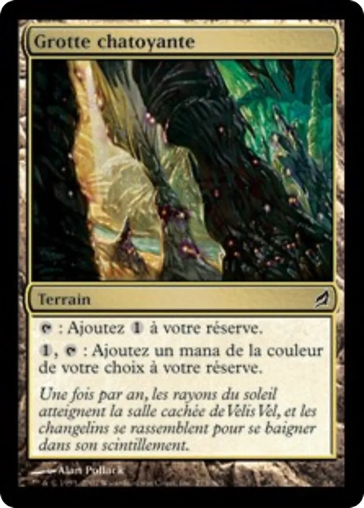Grotte chatoyante — Lorwyn — Magic: The Gathering