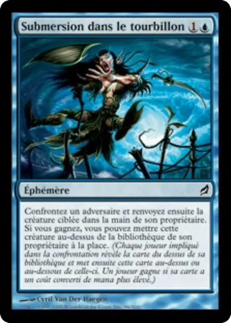 Submersion dans le tourbillon — Lorwyn — Magic: The Gathering