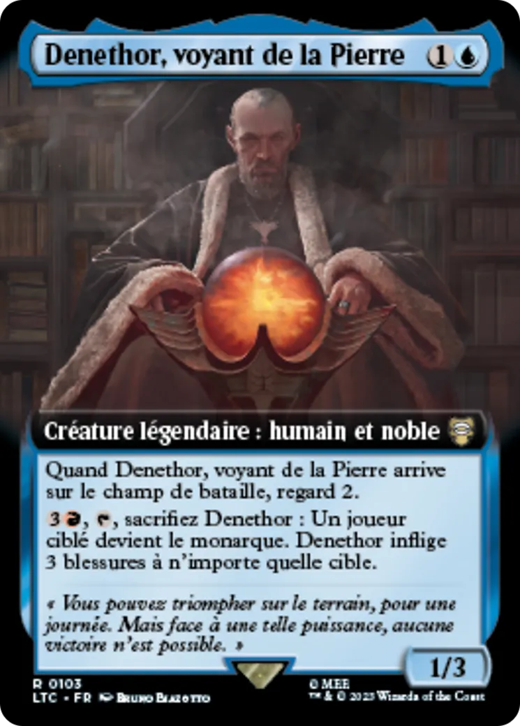 Denethor, voyant de la Pierre — Tales of Middle-earth Commander — Magic: The Gathering