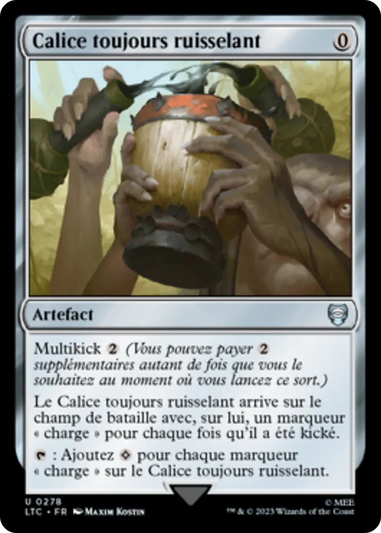 Calice toujours ruisselant — Tales of Middle-earth Commander — Magic: The Gathering