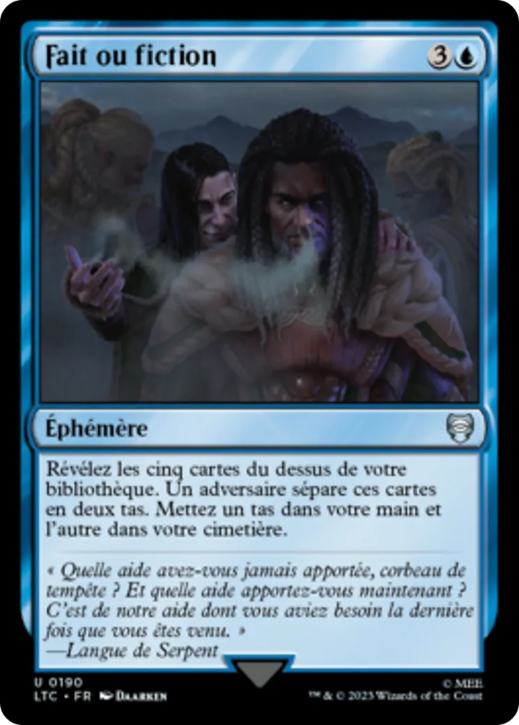 Fait ou fiction — Tales of Middle-earth Commander — Magic: The Gathering
