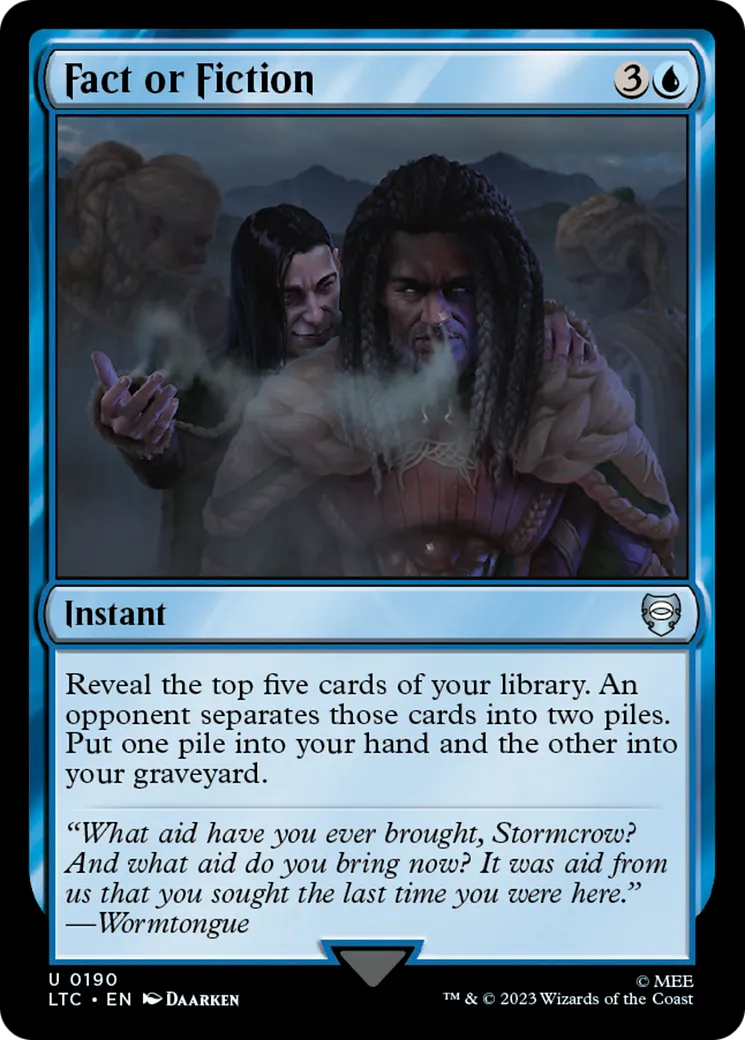 Fact or Fiction — Tales of Middle-earth Commander — Magic: The Gathering