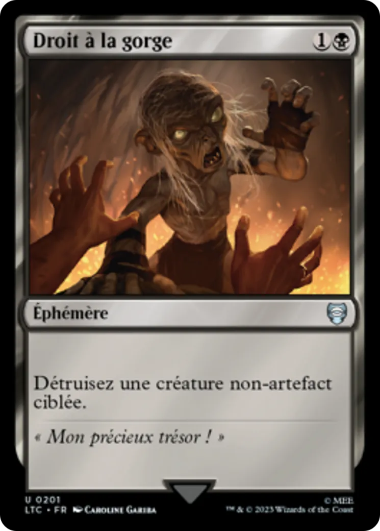 Droit à la gorge — Tales of Middle-earth Commander — Magic: The Gathering