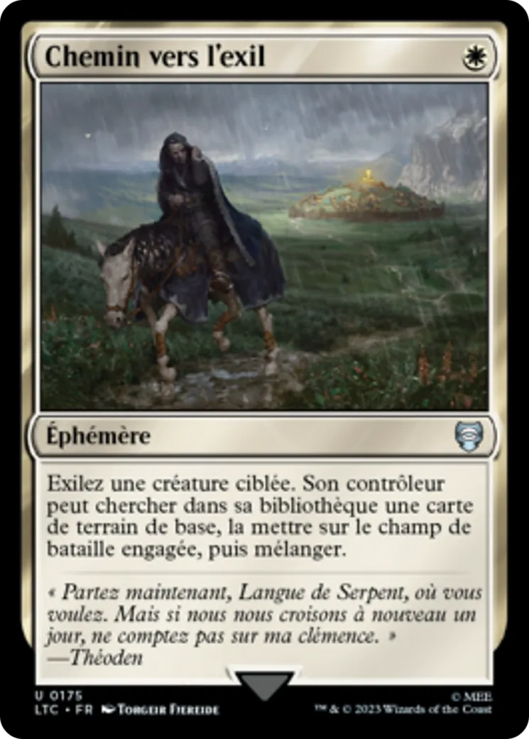 Chemin vers l'exil — Tales of Middle-earth Commander — Magic: The Gathering