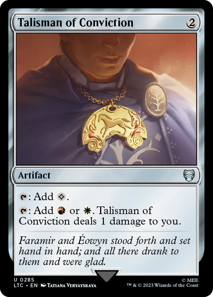 Talisman of Conviction — Tales of Middle-earth Commander — Magic: The Gathering