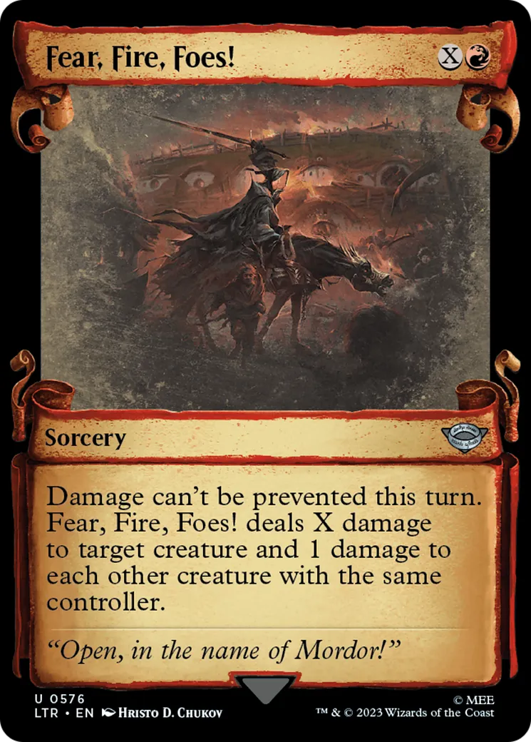 La peur, le feu, les ennemis ! — The Lord of the Rings: Tales of Middle-earth — Magic: The Gathering