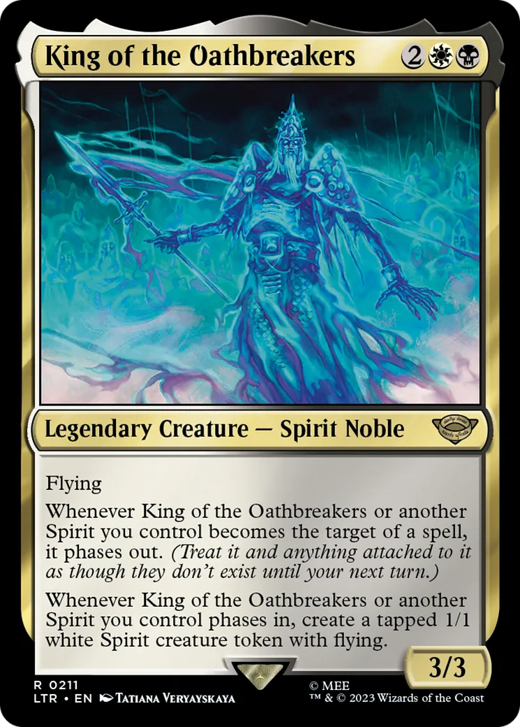 King of the Oathbreakers — The Lord of the Rings: Tales of Middle-earth — Magic: The Gathering