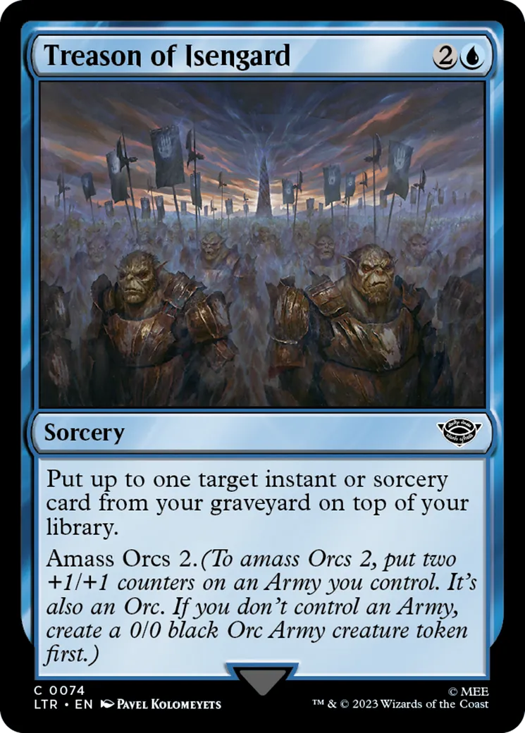 Trahison d'Isengard — The Lord of the Rings: Tales of Middle-earth — Magic: The Gathering