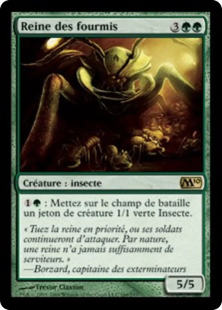 Reine des fourmis — Magic 2010 — Magic: The Gathering