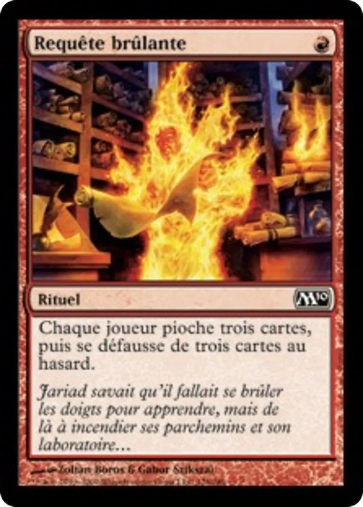 Requête brûlante — Magic 2010 — Magic: The Gathering
