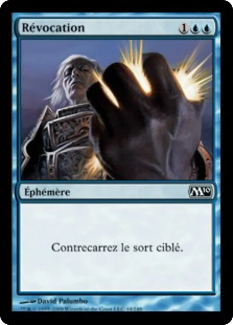 Révocation — Magic 2010 — Magic: The Gathering