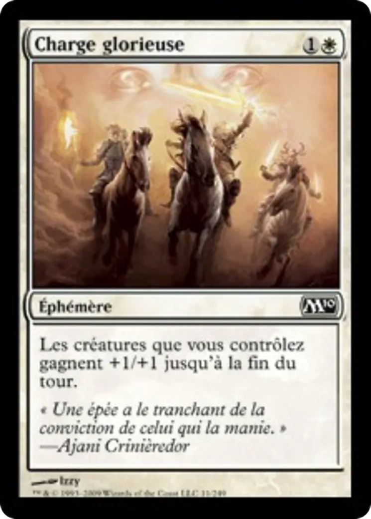 Charge glorieuse — Magic 2010 — Magic: The Gathering