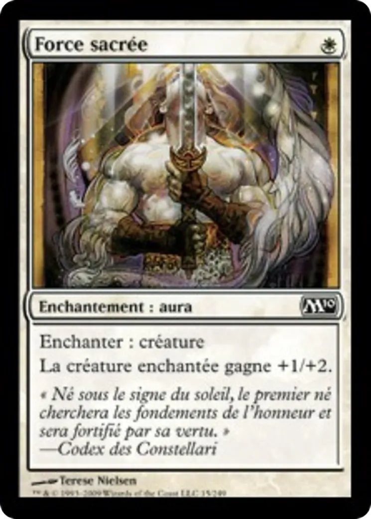Force sacrée — Magic 2010 — Magic: The Gathering
